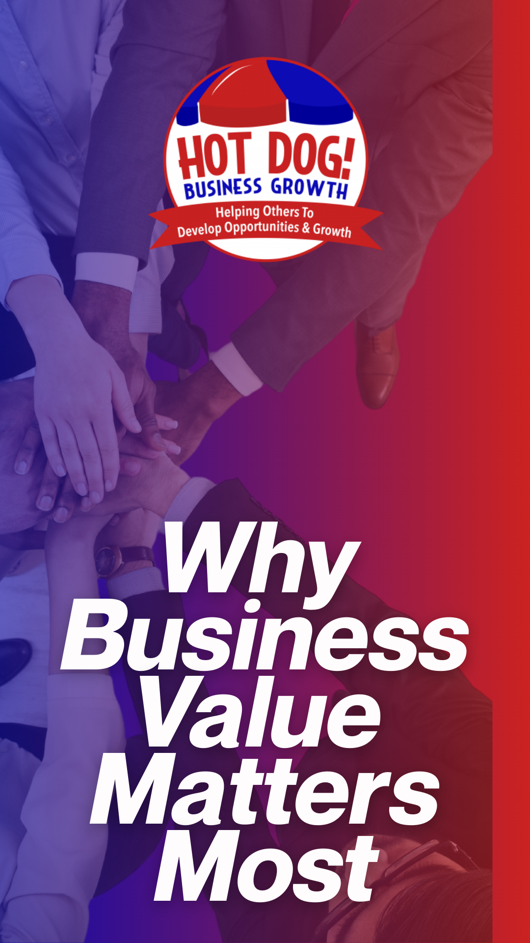 Featured video — Why Business Value Matters Most